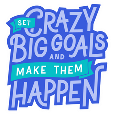 Canva's values: Set crazy big goals and make them happen